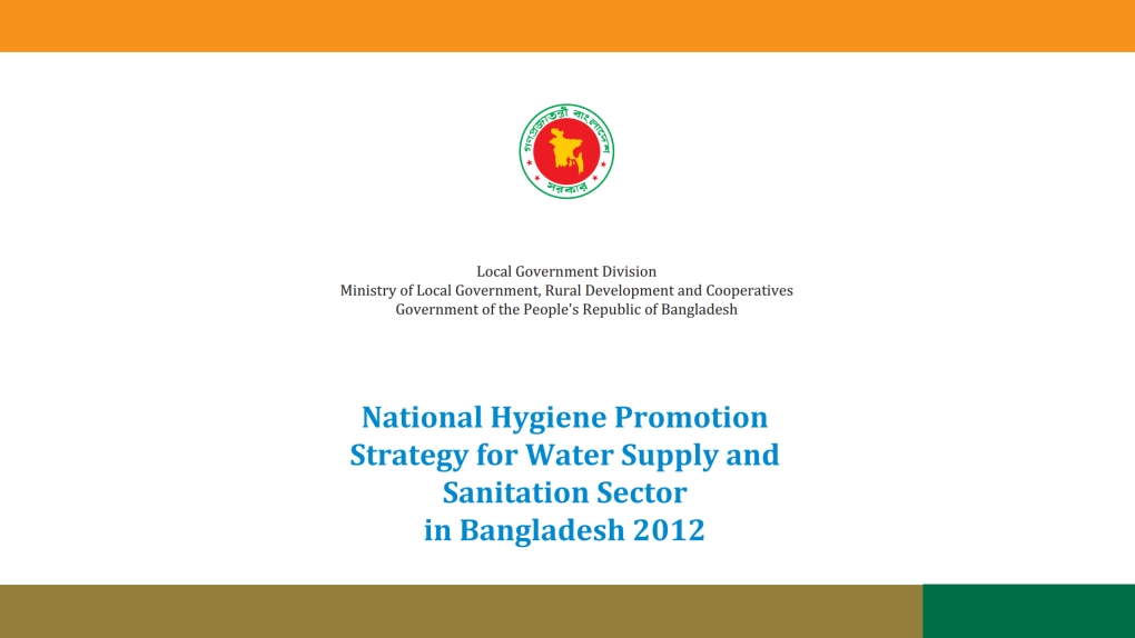 National Hygiene Promotion Strategy for Water Supply and Sanitation Sector in Bangladesh 2012)