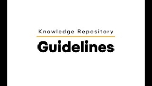 Knowledge Repository | Guidelines